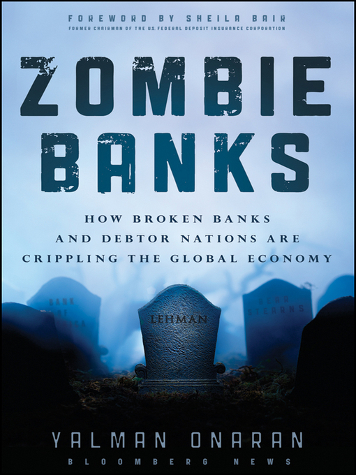 Title details for Zombie Banks by Yalman Onaran - Available